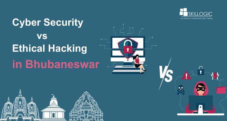 Choosing Between Cybersecurity and Ethical Hacking: Insights for Bhubaneswar Tech Enthusiasts