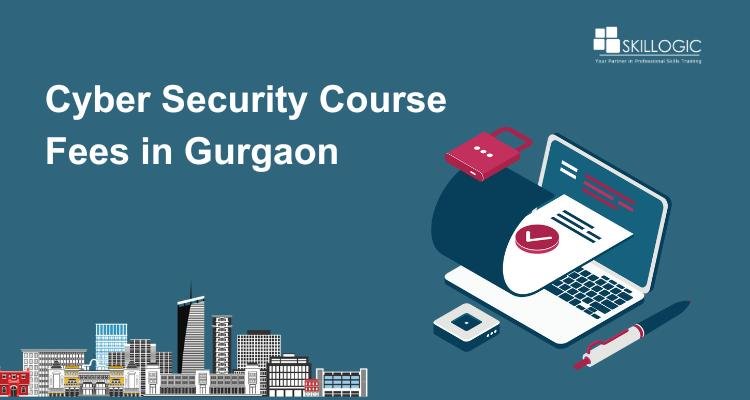 Cyber Security Course Fees in Gurgaon