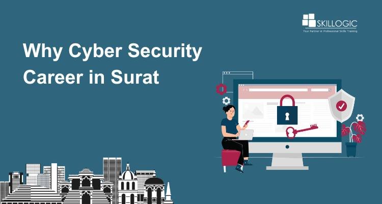 Why Cyber Security Career in Surat