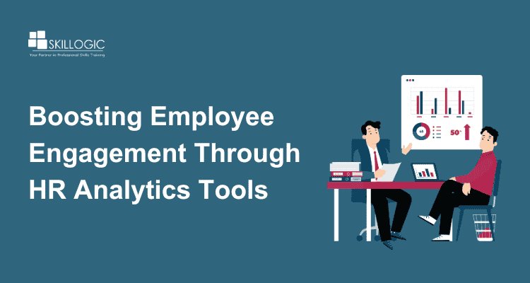 Boosting Employee Engagement Through HR Analytics Tools