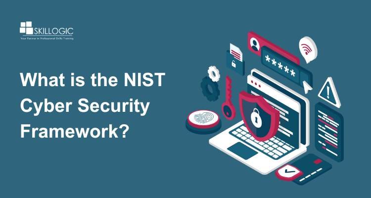 What is the NIST Cybersecurity Framework