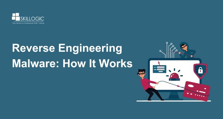 What is Reverse Engineering Malware and How Does It Work