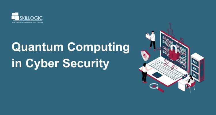 Understanding Quantum Computing in Cyber Security