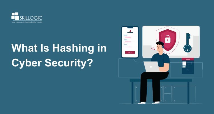What Is Hashing in Cyber Security?