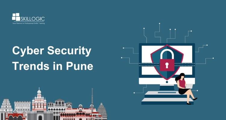 Cyber Security Trends in Pune: AI, Cloud Security, and Ethical Hacking