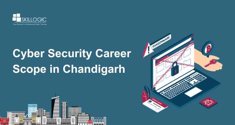 Cyber Security Career Scope in Chandigarh