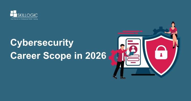 Cybersecurity Career Scope in 2026