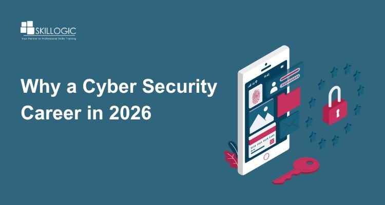 Why a Cyber Security Career in 2026
