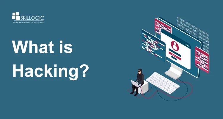 What is Hacking? What are the Kinds of Hackers out there?