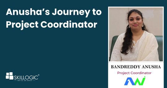 Anusha’s Journey from Business Analytics Learner to Project Coordinator