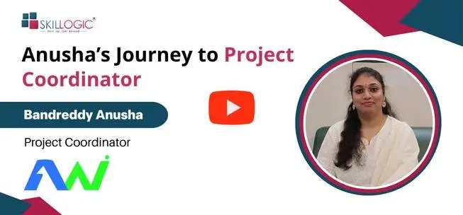 Anusha&rsquo;s Journey from Business Analytics Learner to Project Coordinator